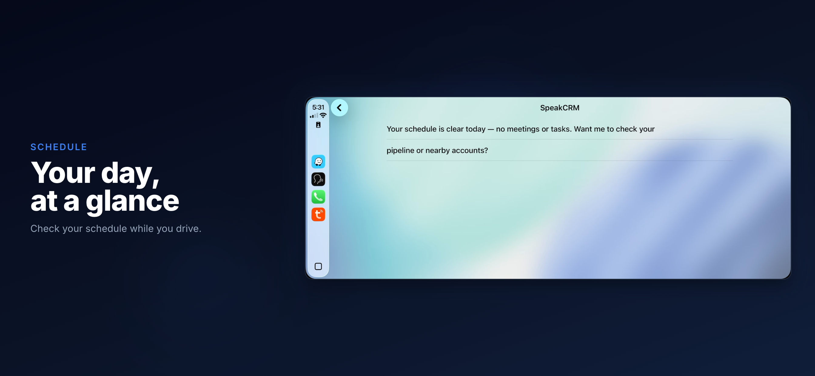 SpeakCRM in CarPlay reading your day's schedule aloud while you drive